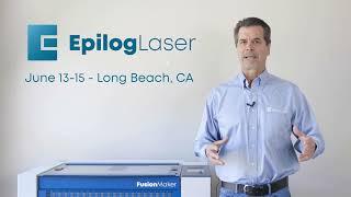 GPX Long Beach 2024 - Epilog Laser