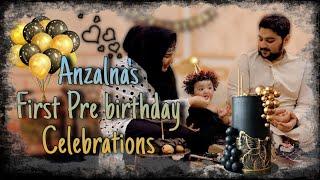 Anzalna's first pre birthday celebrations | sasha vlogs