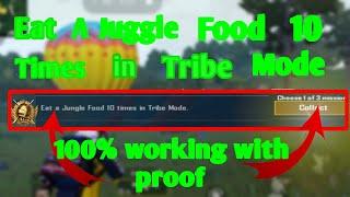 Eat A jungle Food 10 Times in Tribe Mode in Pubg Mobile | Tribe Mode | week 4 mission|Road to1k sub|