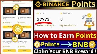 Earn Binance Points and Claim BNB || How to Earn Point || Binance Rewards Hub Points