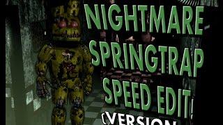 Nightmare Springtrap V2 | Speed Edit!