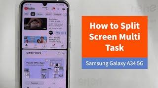 How to use Split screen multi tasking on Samsung Galaxy A34 5G - 2 ways