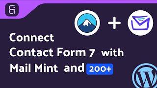 (Free) Integrating Contact Form 7 with Mail Mint | Step-by-Step Tutorial | Bit Integrations