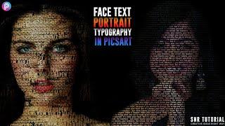 How to Create a Powerful Text Portrait In PicsArt | How to convert your image into text portrait |