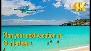 St. Maarten Vacation Guide: Sun, Sea, and Spectacular Sights
