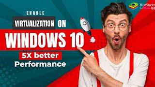 Supercharge Your PC: Enable Virtualization on Windows 10