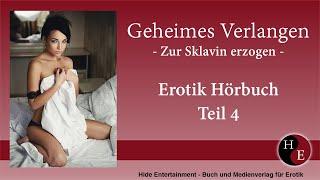 Geheimes Verlangen - Teil 4  |  Erotik Hörbuch