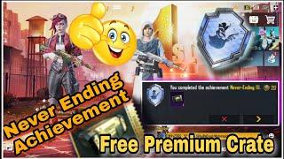 How to Complete Never Ending Achievement | Free Premium Crate | BGMI x PUBG