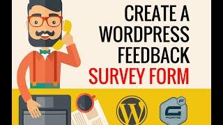 Make a Survey Feedback Form with Gravity Forms in WordPress