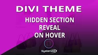 Divi Theme Hidden Section Reveal On Hover 