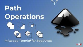 Path Operations | Inkscape Tutorial for Beginners