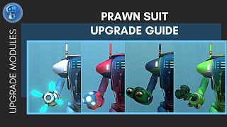 How To Upgrade The Prawn Suit | Subnautica Guides