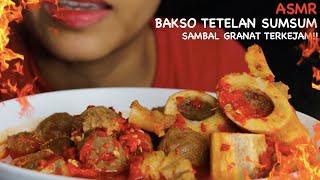 ASMR BAKSO TETELAN SUMSUM, SAMBEL GRANAT TERKEJAM || ASMR MUKBANG INDONESIA