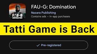  Tatti Game is Back After 3 Years  FAU-G Domination || Faug Dominion Gameplay || Tech4earn