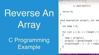 Reverse An Array | C Programming Example