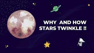 @ETUTORANIMATION  Why and how stars twinkle? Atmospheric refraction and twinkling of stars