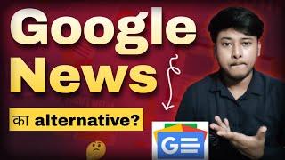 Google News का alternative क्या है?  | Google News publisher problem | Google News new update