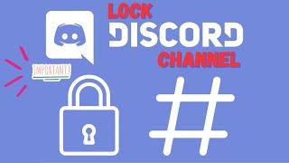 How to Lock a Discord Channel - how to setup bot channel locks in discord!