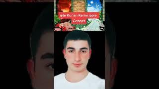 Kuran' kerime göre cenet nasıl bir yerdir #cennet #kuranıkerim #shorts #gerçek #keşfet