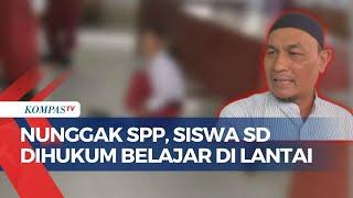 Viral! Siswa SD Nunggak SPP Dihukum Guru Belajar di Lantai, Yayasan Sebut Bukan Aturan Sekolah