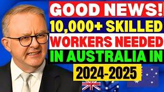 Australia Wants YOU! 10,000 New Skilled Migrant Visas Available For 2024-2025! Immigration Update