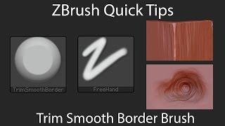 ZBrush Quick Tips - Trim Smooth Border Brush