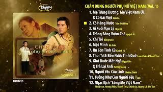 CD Chân Dung Người Phụ Nữ Việt Nam (Vol 1) | Trích từ PBN90 | TNCD413