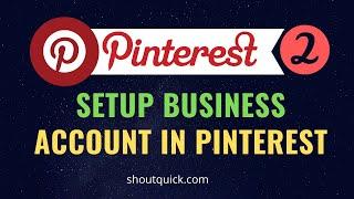 Create a Pinterest Business Account in 2020
