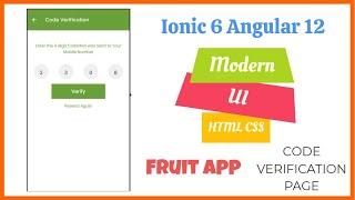 Ionic 5 Angular 12 Modern UI : Fruit App Code Verification Page