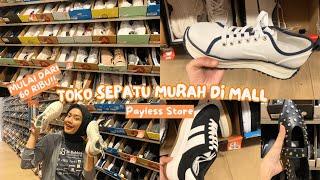 REKOMENDASI TOKO SEPATU MURAH DI MALL | PAYLESS STORE!!