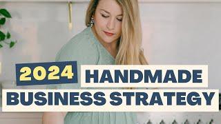 Map out your 2024 Handmade Boss Etsy  Business Strategy