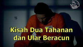 Kisah Inspiratif: Dua Tahanan dan Ular Beracun