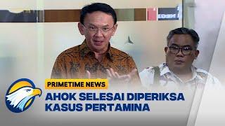 Ahok Selesai Diperiksa Kasus Pertamina - [Primetime News]