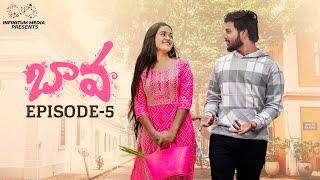 Bava Web Series | Episode - 5 | Prem Ranjith | Shivani Mahi | Priyanka Saridevi | Infinitum Media