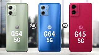 Moto G54 5g vs Moto G64 5g vs Moto G45 5g || Full Comparison