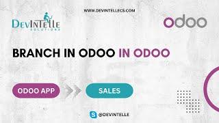 How To Branch in Odoo | #Odoo | #Odooapps