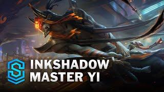 Inkshadow Yi Skin Spotlight - League of Legends