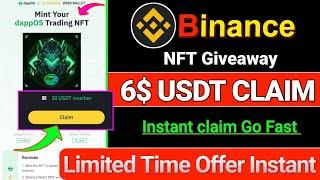 Binance NFT Giveaway | Instant 6$ Claim | Binance Web3 DappOS Even | Binance New Offer Today