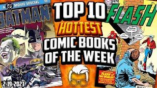 You Probably Have These Hot Comics  Top 10 Trending Comic Books of the Week