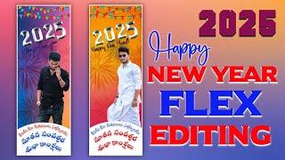 2025 New year Flex Editing//Happy New year Banner Editing//New year Banner Editing/2025 flex Editing