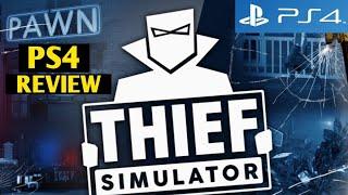 Thief Simulator: PS4 Review