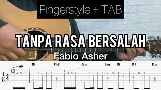 Fabio Asher - Tanpa Rasa Bersalah | Fingerstyle Guitar (TABLATURE + CHORD)