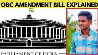 OBC Amendment Bill explained | Maratha reservation | Tamil | Karventhan