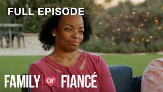 Jackie and Zuri: Fork in the Road | Family or Fiance S3 E1 | Full Episode | OWN