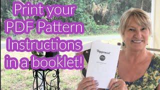 How to Print PDF Pattern Instructions in Booklet Format!