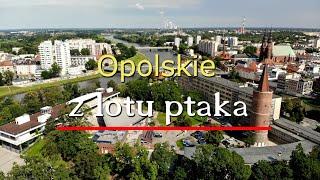  Opolskie 4K z lotu ptaka. Opole, Moszna, Brzeg, Nysa i Jezioro Nyskie, plaża w Skorochowie.