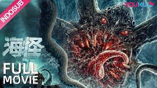 INDO SUB (Sea Monster) Monster laut menyerang! Siapa yang bisa selamat sampai akhir? | YOUKU