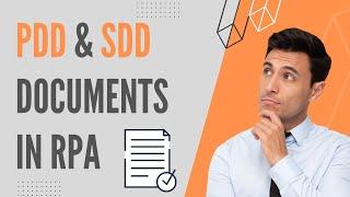 PDD and SDD Documents in RPA | RPAFeed