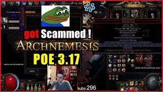  POE 3.17  tytykiller - Streamer got scammed *Sadge