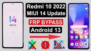 Redmi 10 2022 Frp Bypass MIUI 14 Update || Redmi 10 2022 Google Account Bypass MIUI 14 100% Free ||
